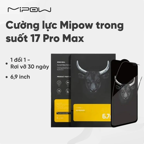 Cường lực Mipow trong suốt 17 Pro Max - 6,9 inch