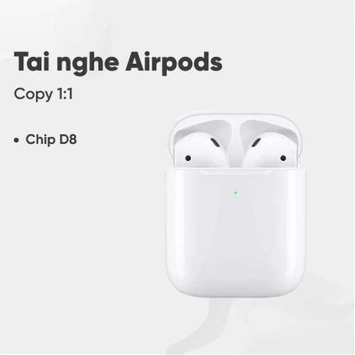 Tai nghe Airpods copy 1:1 chip D8