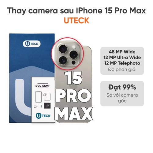 Thay camera sau iPhone 15 Pro Max