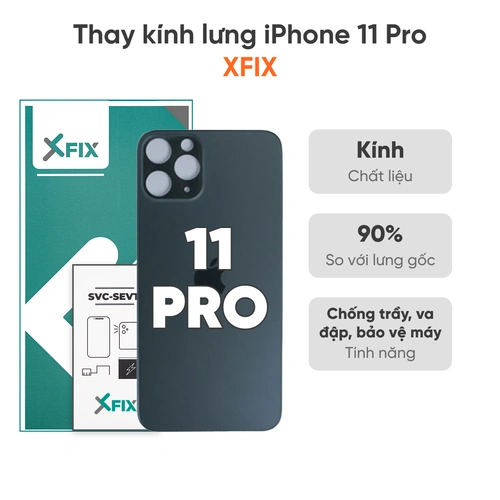 Thay kính lưng iPhone 11 Pro loại XFIX