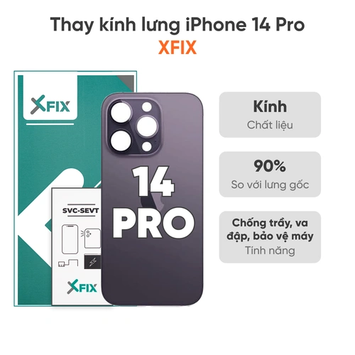 Thay kính lưng iPhone 14 Pro loại XFIX