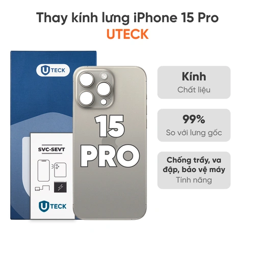 Thay kính lưng iPhone 15 Pro loại UTECK