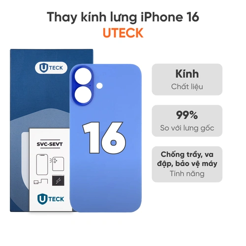 Thay kính lưng iPhone 16 loại UTECK