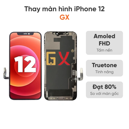 Thay màn hình iPhone 12 GX