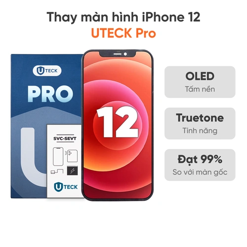 Thay màn hình iPhone 12 loại UTECK Pro