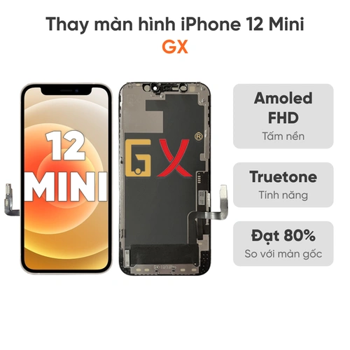 Thay màn hình iPhone 12 Mini GX