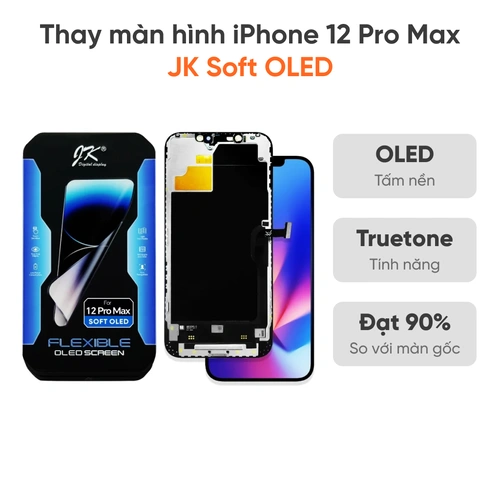 Thay màn hình iPhone 12 Pro Max JK Soft Oled