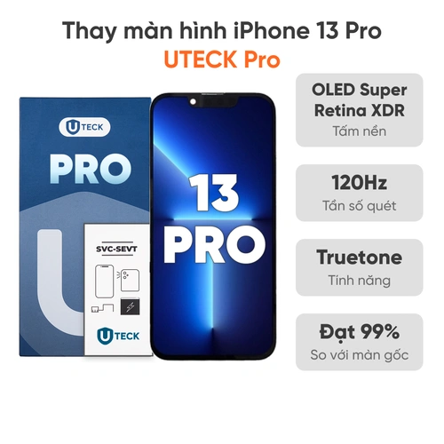 Thay màn hình iPhone 13 Pro loại UTECK Pro
