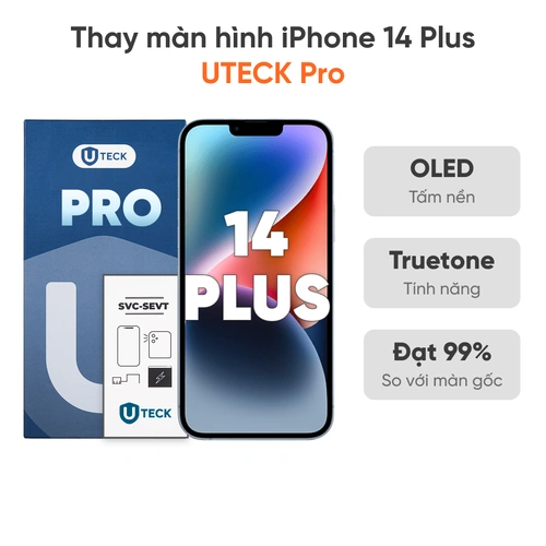 Thay màn hình iPhone 14 Plus loại UTECK Pro