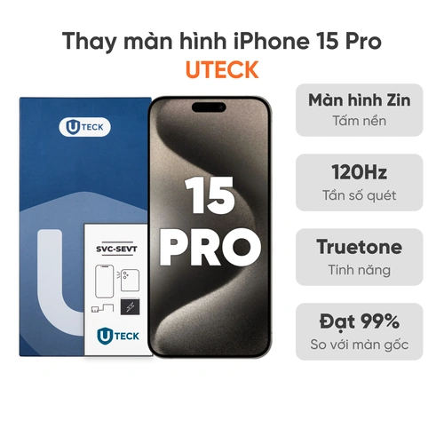 Thay màn hình iPhone 15 Pro loại UTECK