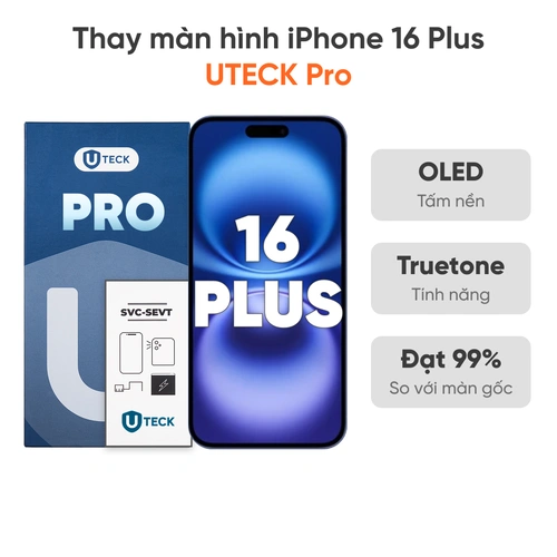 Thay màn hình iPhone 16 Plus loại UTECK Pro