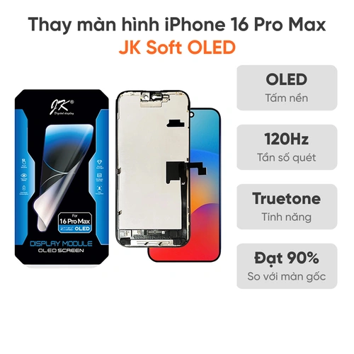 Thay màn hình iPhone 16 Pro Max JK Soft Oled
