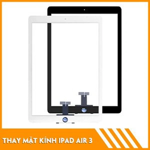 Thay mặt kính iPad Air 3