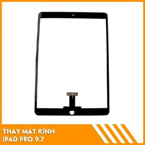Thay mặt kính iPad Pro 9.7