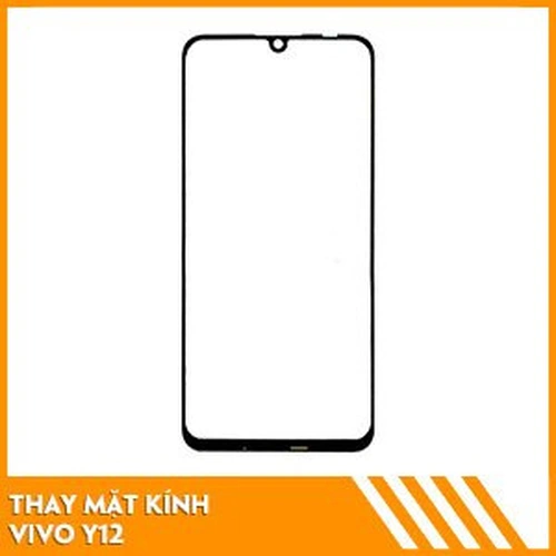 Thay mặt kính Vivo Y12