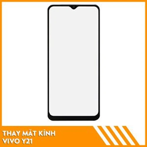 Thay mặt kính Vivo Y21