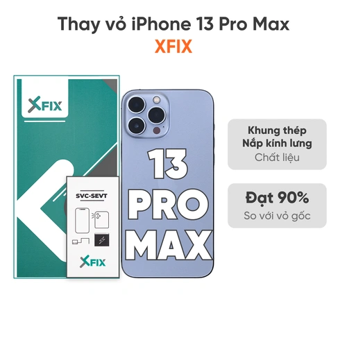 Thay vỏ iPhone 13 Pro Max 4G loại XFIX